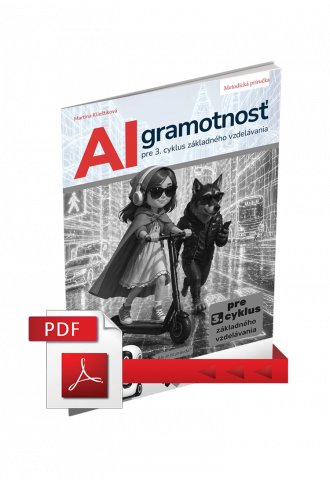 AI GRAMOTNOSŤ 3 – METODICKÁ PRÍRUČKA 