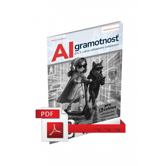 AI GRAMOTNOSŤ 3 – METODICKÁ PRÍRUČKA