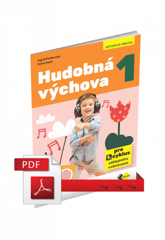HUDOBNÁ VÝCHOVA 1 – METODICKÁ PRÍRUČKA 