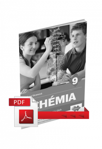 CVIČEBNICA CHÉMIA 9 – ZOŠIT PRE UČITEĽA (PDF) CVIČEBNICA CHÉMIA 9 – ZOŠIT PRE UČITEĽA (PDF)