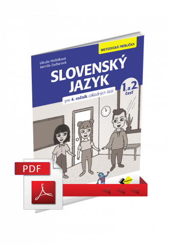 SLOVENSKÝ JAZYK PRE 4. ROČNÍK – METODICKÁ PRÍRUČKA – PDF