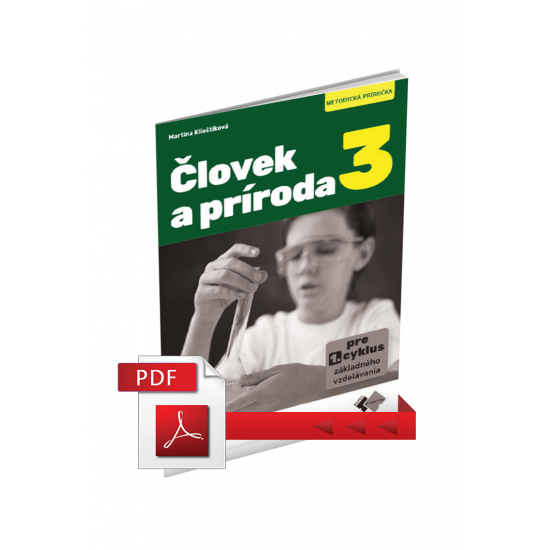 ČLOVEK A PRÍRODA 3 – METODICKÁ PRÍRUČKA