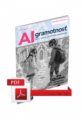 AI GRAMOTNOSŤ 1 – METODICKÁ PRÍRUČKA 