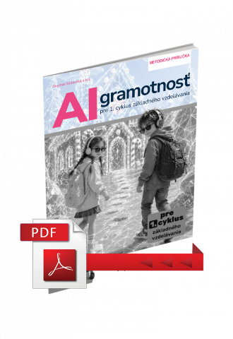 AI GRAMOTNOSŤ 1 – METODICKÁ PRÍRUČKA 