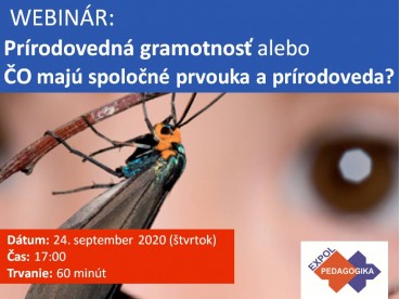 PRÍRODOVEDNÁ GRAMOTNOSŤ alebo ČO MAJÚ SPOLOČNÉ PRVOUKA A PRÍRODOVEDA | 24.09.2020