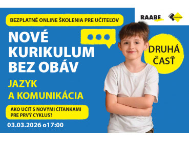 NOVÉ KURIKULUM BEZ OBÁV Jazyk a komunikácia  | 03.03.2026