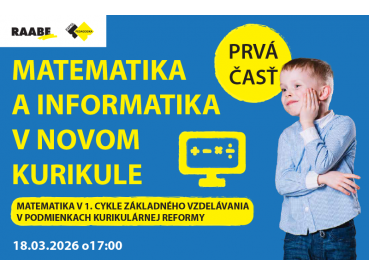 Matematika a informatika v novom kurikule  | 18.03.2026