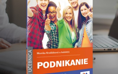 Nová učebnica pre SOŠ učí podnikať Nová učebnica pre SOŠ učí podnikať