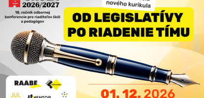 Už 18. ročník konferencie ŠKOLA 2026/2027 sa blíži