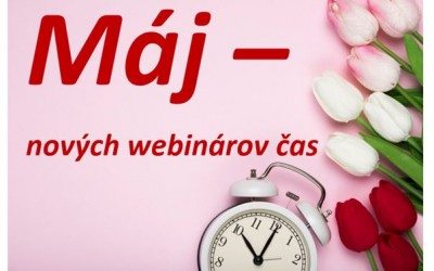 Prihláste sa na májové bezplatné webináre