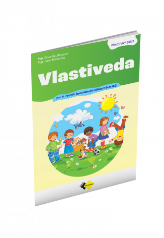 VLASTIVEDA pre 4. ročník špeciálnych základných škôl  – PRACOVNÝ ZOŠIT VLASTIVEDA pre 4. ročník špeciálnych základných škôl  – PRACOVNÝ ZOŠIT