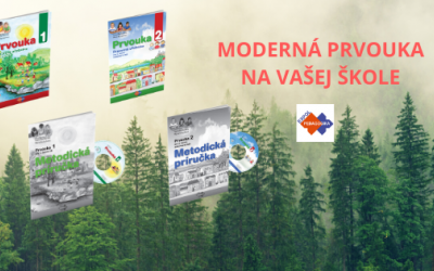 Ako na prvouku? Poradia a pomôžu rovnomenné moderné učebnice a metodiky.