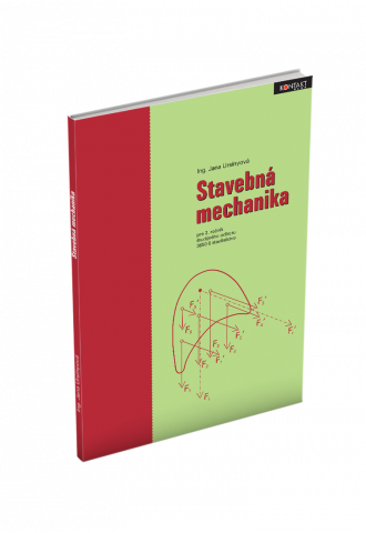 STAVEBNÁ MECHANIKA STAVEBNÁ MECHANIKA