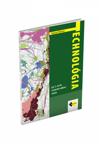 TECHNOLÓGIA pre 2. ročník učebného odboru MALIAR