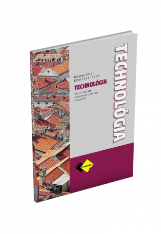TECHNOLÓGIA pre 2. ročník učebného odboru STRECHÁR TECHNOLÓGIA pre 2. ročník učebného odboru STRECHÁR