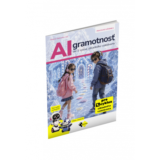 AI GRAMOTNOSŤ PRE 1. CYKLUS ZÁKLADNÉHO VZDELÁVANIA