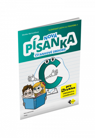 NOVÁ PÍSANKA C – ČÍTANKOVÉ OBDOBIE
