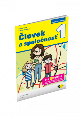 ČLOVEK A SPOLOČNOSŤ 1 PRE ŽIAKOV SO ZDRAVOTNÝM ZNEVÝHODNENÍM