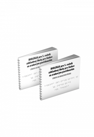 BIOLÓGIA pre 5. ročník základnej školy pre žiakov so zrakovým postihnutím (prepis do Braillovho písma)