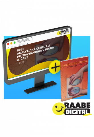 DIGI A PRINT ANALYTICKÁ CHÉMIA 2 POTRAVINÁRSKA VÝROBA - 2. časť DIGI A PRINT ANALYTICKÁ CHÉMIA 2 POTRAVINÁRSKA VÝROBA - 2. časť