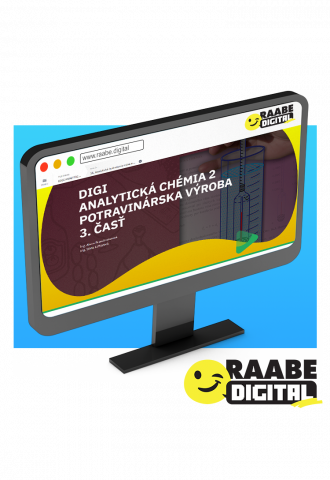 DIGI ANALYTICKÁ CHÉMIA 2 POTRAVINÁRSKA VÝROBA - 3. časť
