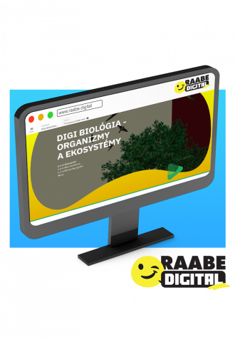 DIGI BIOLÓGIA – ORGANIZMY A EKOSYSTÉMY DIGI BIOLÓGIA – ORGANIZMY A EKOSYSTÉMY