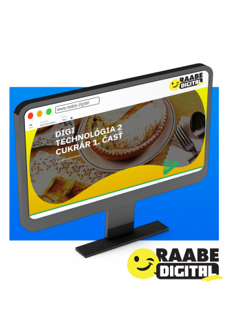 DIGI TECHNOLÓGIA 2 CUKRÁR, 1. časť DIGI TECHNOLÓGIA 2 CUKRÁR, 1. časť