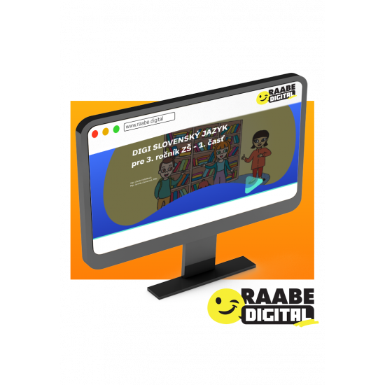 DIGI SLOVENSKÝ JAZYK PRE 3. ROČNÍK ZŠ – 1. ČASŤ