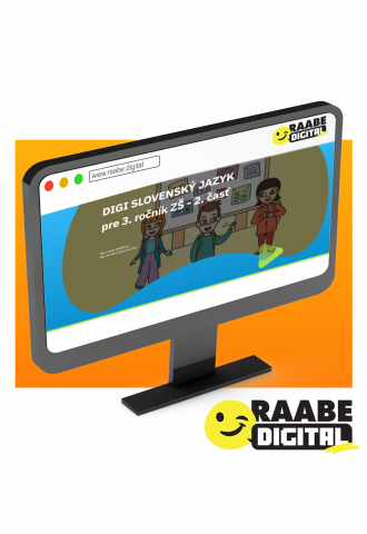 DIGI SLOVENSKÝ JAZYK PRE 3. ROČNÍK ZŠ – 2. ČASŤ