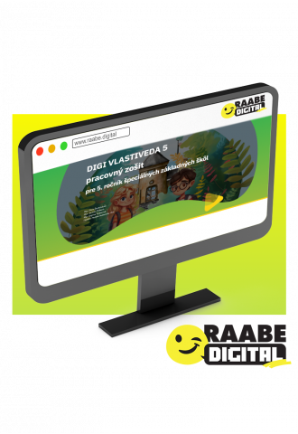 DIGI VLASTIVEDA 5 PRE ŠPECIÁLNE ZŠ PRACOVNÝ ZOŠIT DIGI VLASTIVEDA 5 PRE ŠPECIÁLNE ZŠ PRACOVNÝ ZOŠIT
