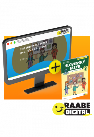 DIGI A PRINT SLOVENSKÝ JAZYK PRE 3. ROČNÍK ZŠ – 2. ČASŤ