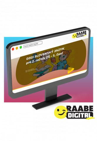 DIGI SLOVENSKÝ JAZYK PRE 2. ROČNÍK ZŠ – 1. ČASŤ
