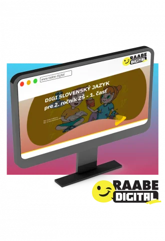 DIGI SLOVENSKÝ JAZYK PRE 2. ROČNÍK ZŠ – 1. ČASŤ