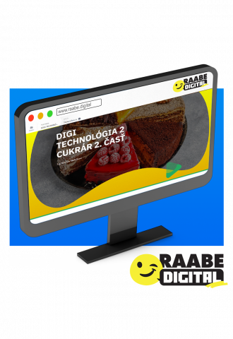 DIGI TECHNOLÓGIA 2 CUKRÁR, 2. časť