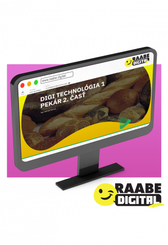 DIGI TECHNOLÓGIA 1 PEKÁR, 2. časť DIGI TECHNOLÓGIA 1 PEKÁR, 2. časť