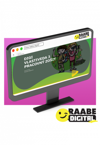 DIGI VLASTIVEDA 3 PRACOVNÝ ZOŠIT DIGI VLASTIVEDA 3 PRACOVNÝ ZOŠIT