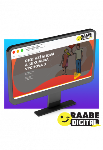 DIGI VZŤAHOVÁ A SEXUÁLNA VÝCHOVA 3 DIGI VZŤAHOVÁ A SEXUÁLNA VÝCHOVA 3
