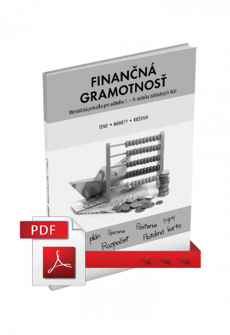 FINANČNÁ GRAMOTNOSŤ – METODICKÁ PRÍRUČKA PRE UČITEĽA (PDF)