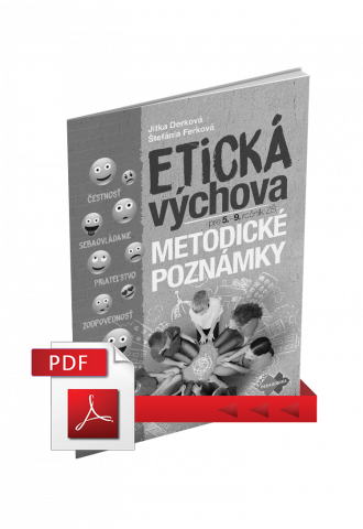 ETICKÁ VÝCHOVA PRE 5. – 9. ROČNÍK ZŠ  A 1. – 4. GOŠ – METODICKÉ POZNÁMKY (PDF) ETICKÁ VÝCHOVA PRE 5. – 9. ROČNÍK ZŠ  A 1. – 4. GOŠ – METODICKÉ POZNÁMKY (PDF)