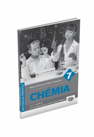 Metodická príručka k učebnici chémie pre 7. ročník ZŠ a 2. ročník gymnázia s osemročným štúdiom 
