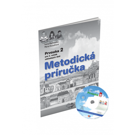 Metodická príručka k učebnici prvouky pre 2. ročník ZŠ a CD