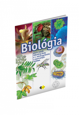 BIOLÓGIA pre 6. ročník základnej školy a 1. ročník gymnázia s osemročným štúdiom
