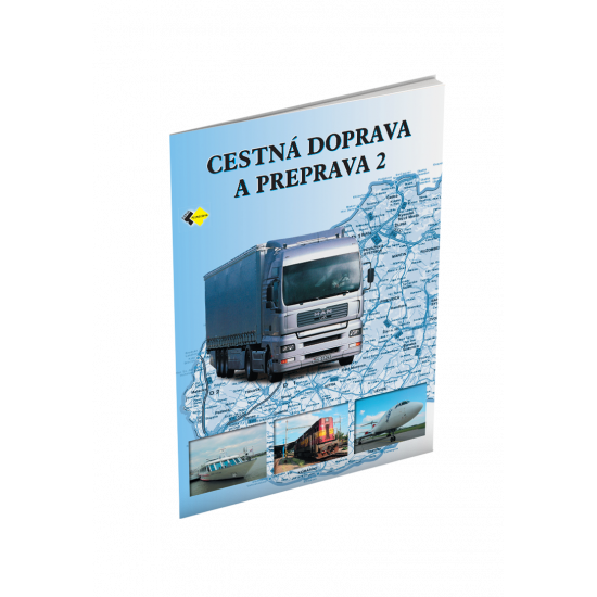 CESTNÁ DOPRAVA A PREPRAVA 2