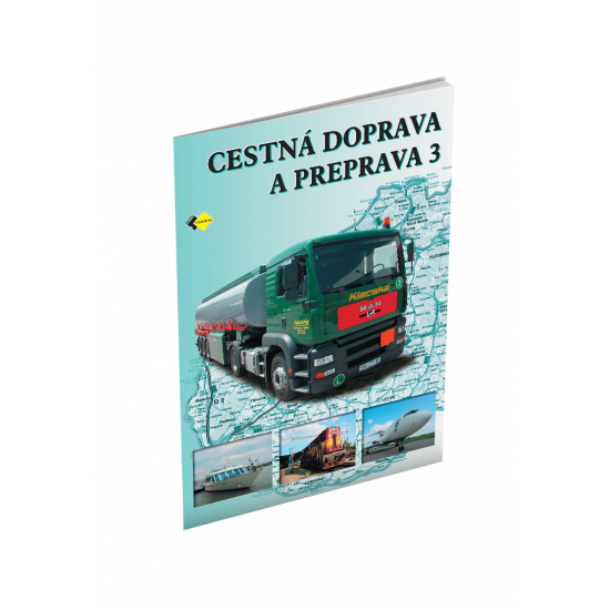 CESTNÁ DOPRAVA A PREPRAVA 3
