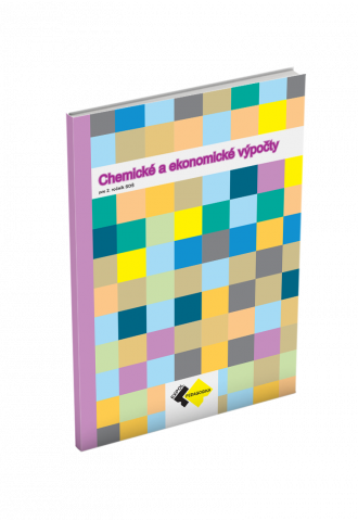 CHEMICKÉ A EKONOMICKÉ VÝPOČTY pre 2. ročník SOŠ  CHEMICKÉ A EKONOMICKÉ VÝPOČTY pre 2. ročník SOŠ