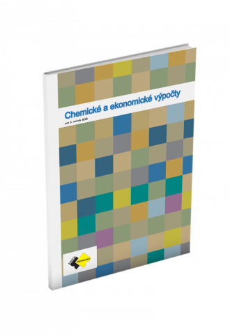 CHEMICKÉ A EKONOMICKÉ VÝPOČTY pre 3. ročník SOŠ CHEMICKÉ A EKONOMICKÉ VÝPOČTY pre 3. ročník SOŠ