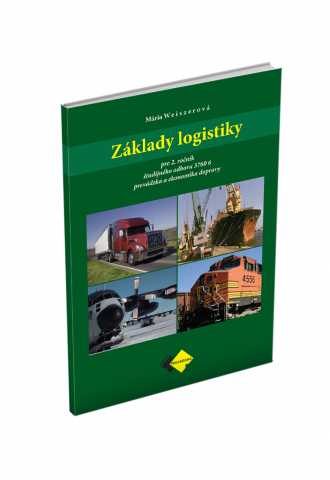 ZÁKLADY LOGISTIKY ZÁKLADY LOGISTIKY