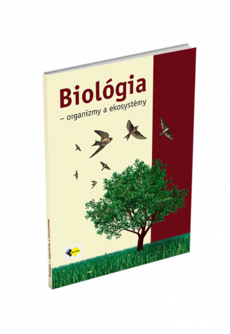 BIOLÓGIA – ORGANIZMY A EKOSYSTÉMY pre 2. ročník stredných odborných škôl s vyučovaním biológie