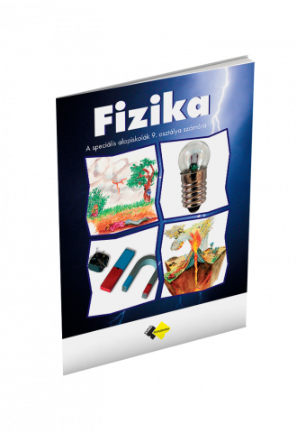 FYZIKA pre 9. ročník špeciálnej základnej školy s vyučovacím jazykom maďarským FYZIKA pre 9. ročník špeciálnej základnej školy s vyučovacím jazykom maďarským