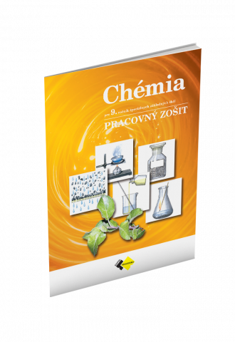 CHÉMIA pre 9. ročník špeciálnych základných škôl – PRACOVNÝ ZOŠIT CHÉMIA pre 9. ročník špeciálnych základných škôl – PRACOVNÝ ZOŠIT